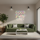 Good Vibes Only Neon Sign