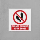 Remove Your Shoes Sign