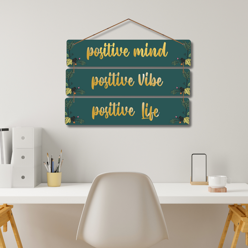 "Positive Mind, Vibe, Life" wall hanging