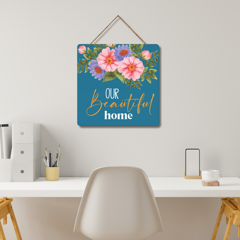 "Our Beautiful Home" wall hanging