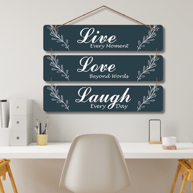 "Live Every Moment, Love Beyond Words" Wall Hanging