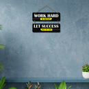 Work Hard In Silence Wall Hanging