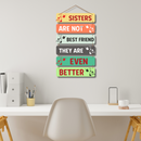 "Sisters Are Not Best Friends" wall hanging - ICraft asia