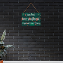 Most Wonderful Time of the Year Wall Hanging