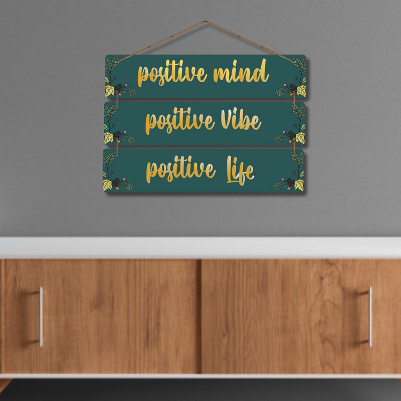 "Positive Mind, Vibe, Life" wall hanging