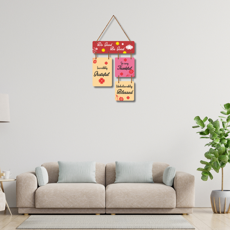 Do Good Be Good Wall Hanging