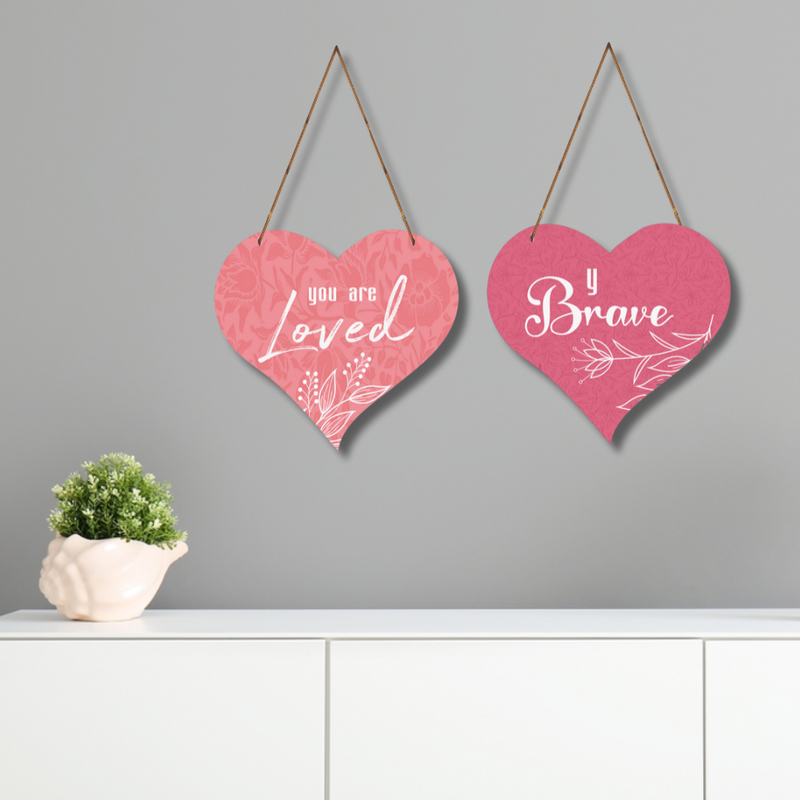 "You Are Brave, You Are Love" wall hanging