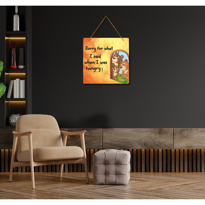 Sorry for what I said when I was hungry  Wall hanging