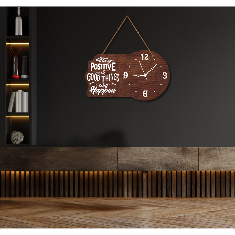 "Stay postive good things will happen"  Wall Hanging