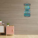 Don't Stop Until You're Proud Wooden Wall Hanging