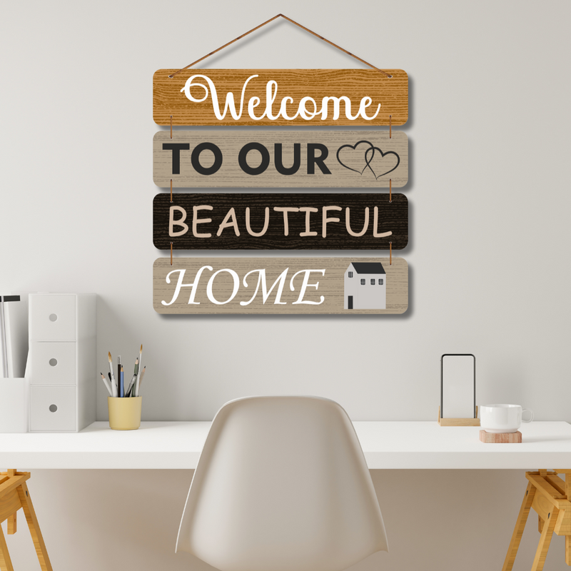 "Welcome to Our Beautiful Home" wall hanging