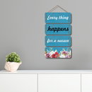"Everything Happens for a Reason" Wall Hanging - ICraft asia