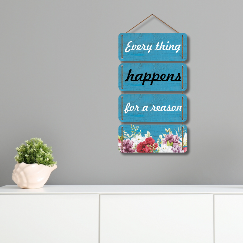 "Everything Happens for a Reason" Wall Hanging