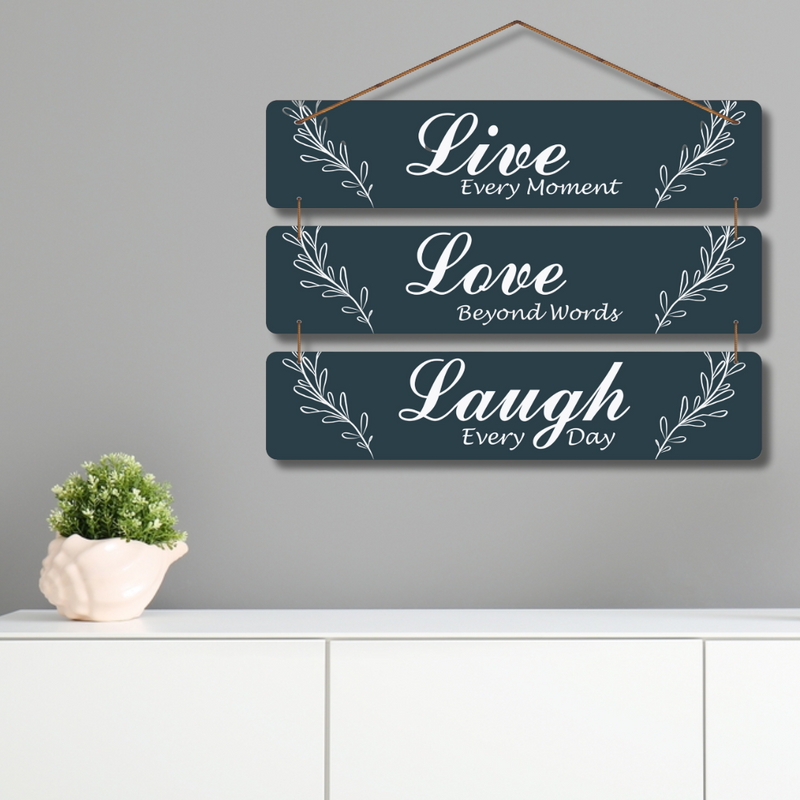 "Live Every Moment, Love Beyond Words" Wall Hanging