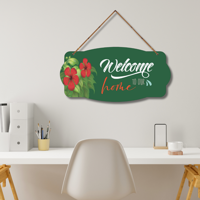 "Welcome to Our Home" wall hanging