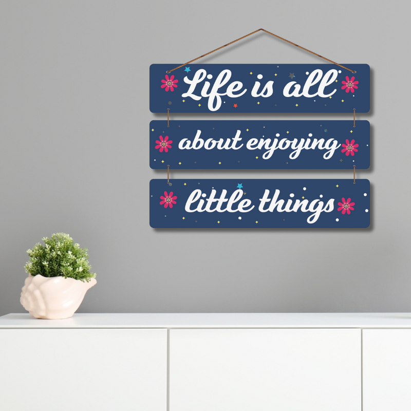 "Life is All About Enjoying Little Things" Wooden Wall Hanging