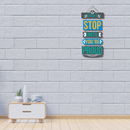 Don't Stop Until You're Proud Wooden Wall Hanging