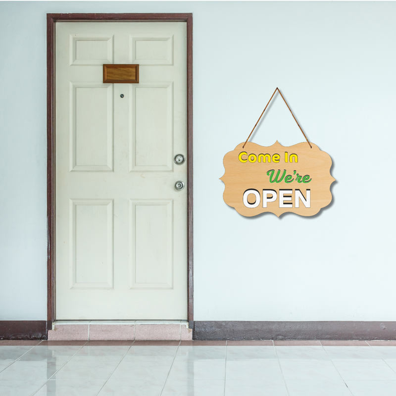 “Come In, We’re Open” Wall Hanging