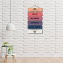 Life is all about Wooden Wall Hanging