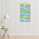 We Dont Grow When Woodan Wall Hanging