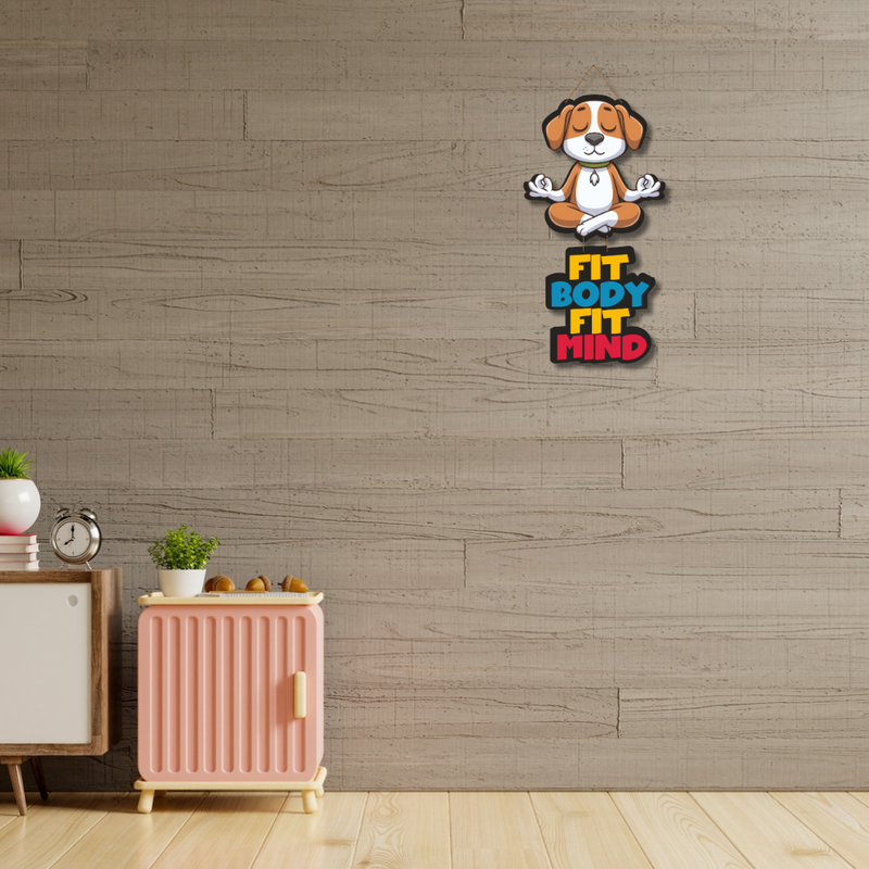 Fit Body, Fit Mind Wall Hanging