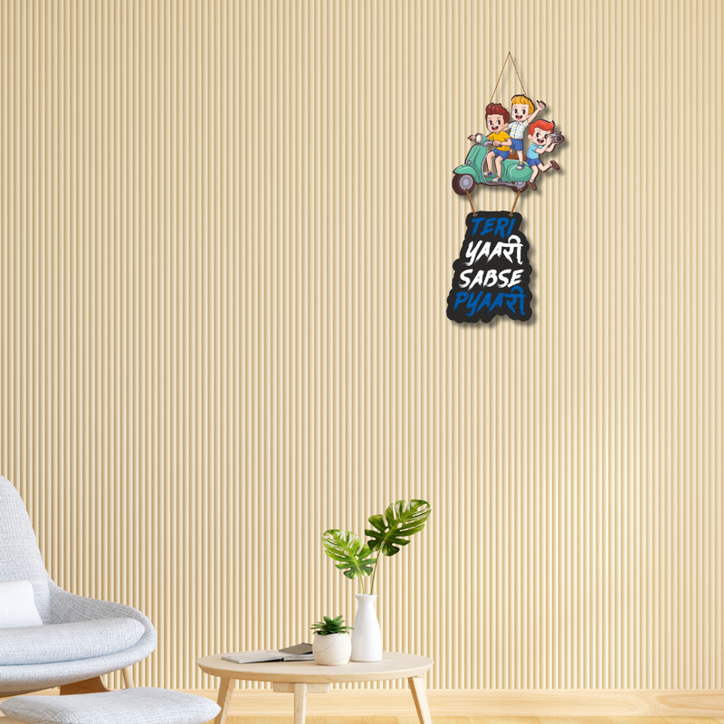 Teri Yaari Sabse Pyaari Wall Hanging