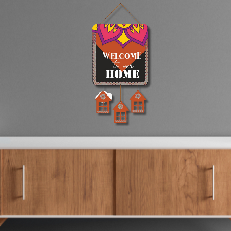 "Welcome to Our Home" wall hanging
