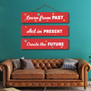 "Learn from the Past, Act in the Present, Create the Future" Wall Hanging - ICraft asia