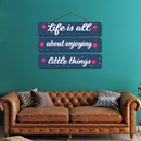 "Life is All About Enjoying Little Things" Wooden Wall Hanging - ICraft asia