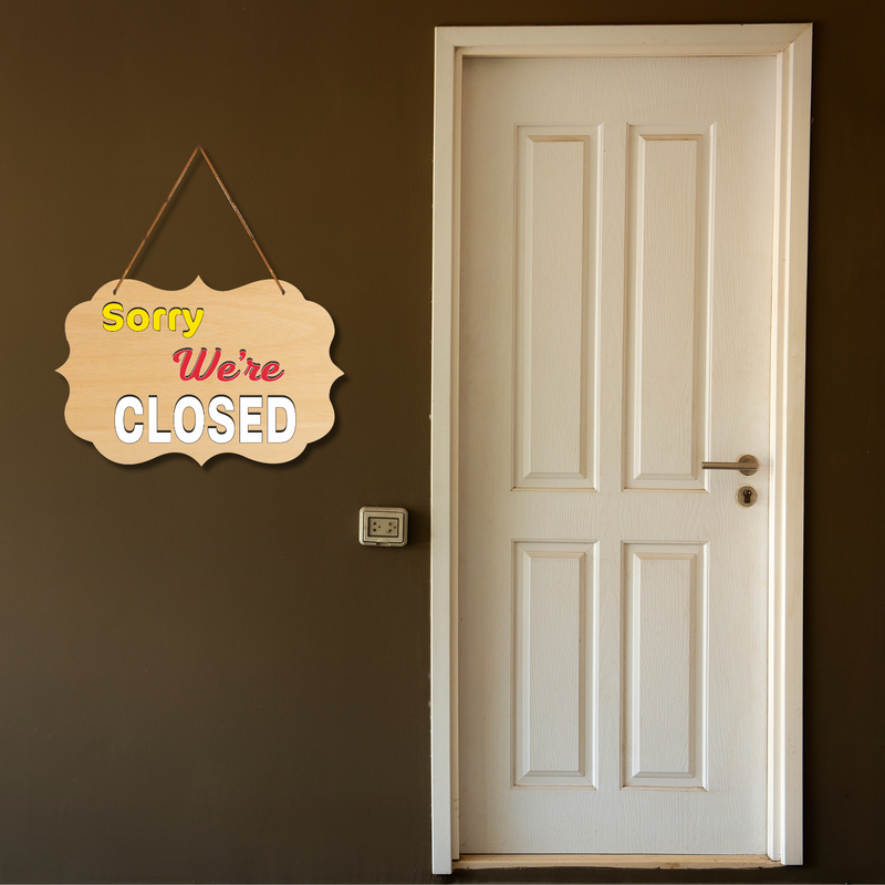 "Sorry we're closed"  Wall Hanging