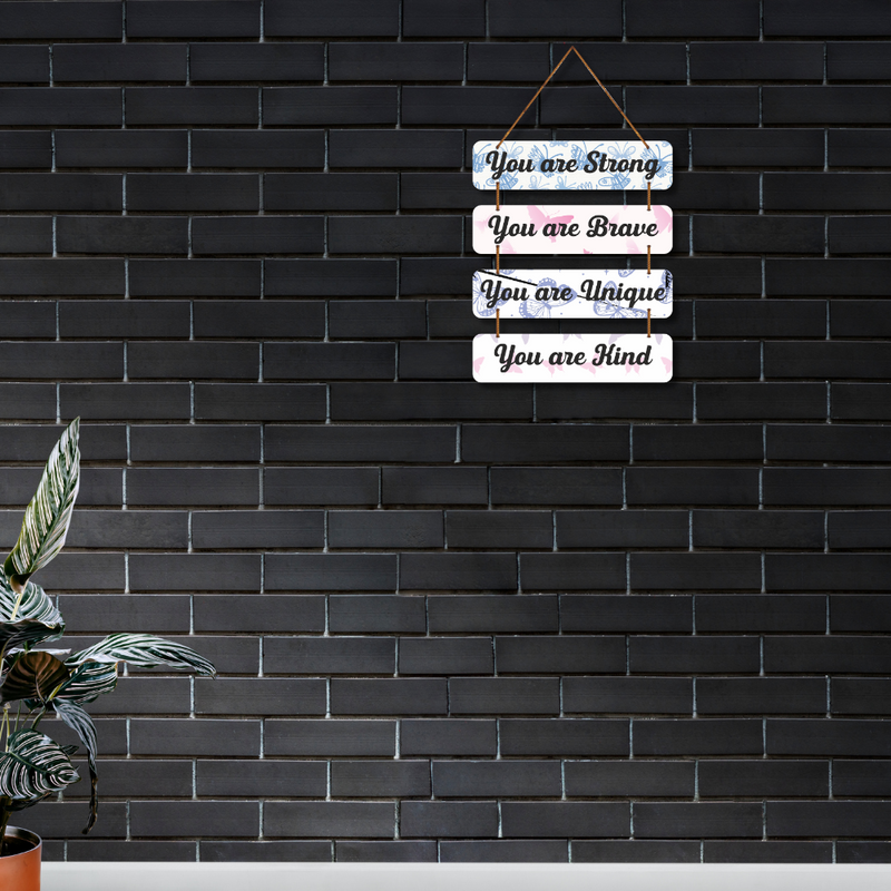You Are Strong & Unique  Wall Hanging