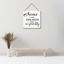 "Home Is Where You Poop Most Comfortably"  Wall Hanging - ICraft asia