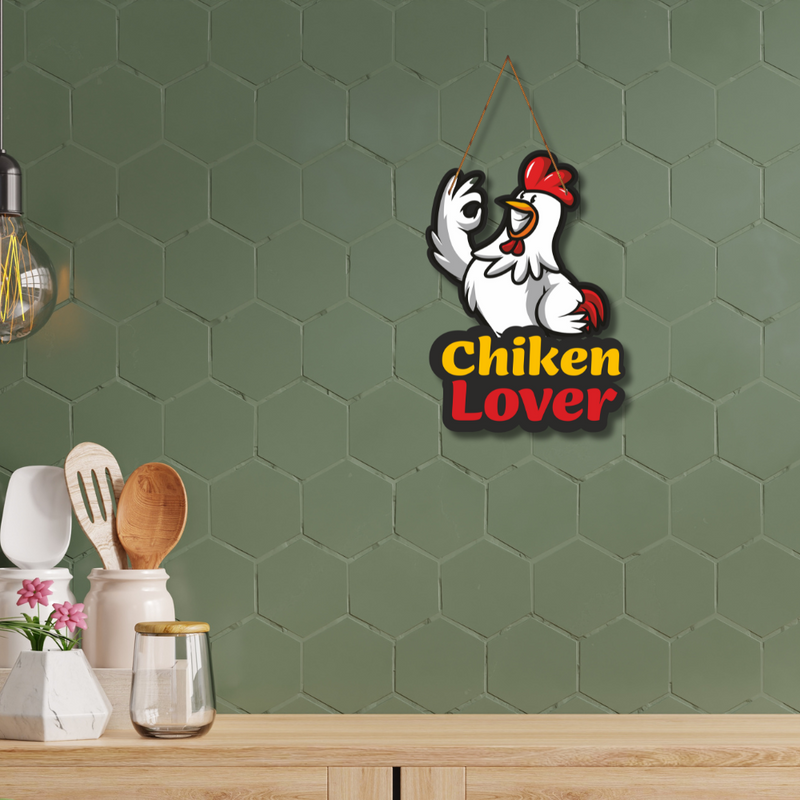 Chicken Lover Wooden Wall Hanging