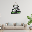 You’re Amazing Panda Wall Hanging