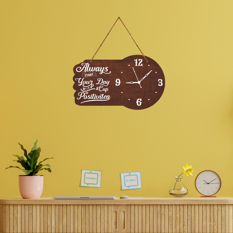 “Always Start Your Day with Positivitea” Wall Hanging