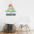 Hangover Drunk Men Wooden Wall Hanging - ICraft asia