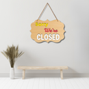 "Sorry we're closed"  Wall Hanging - ICraft asia