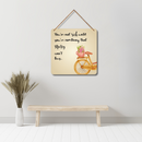 "You're not rich until you've something that money can't but"  Wall Hanging - ICraft asia