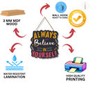 “Always Believe in Yourself” Wall Hanging - ICraft asia