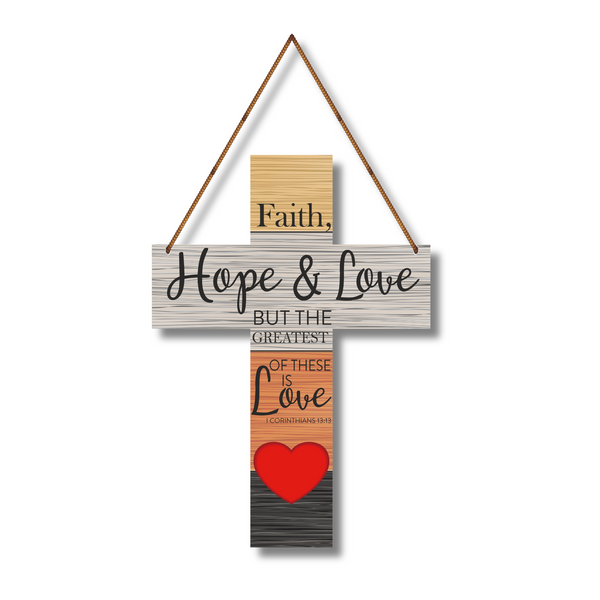 "Faith, Hope & Love Cross" Wall Hanging