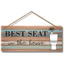 Best Seat in the House  Wall Hanging