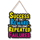 Success Is The Reward Wooden Wall Hanging
