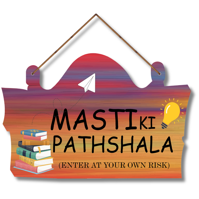 "Masti Ki Pathshala" Wall Hanging