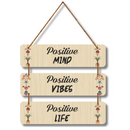 Positive Mind, Vibes & Life Wall Hanging