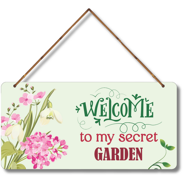 "Welcome to My Secret Garden" wall hanging