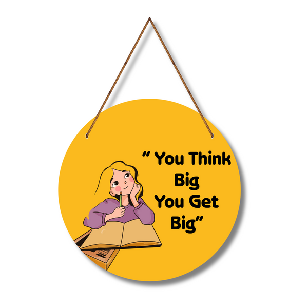"You Think Big"  Wall Hanging - ICraft asia