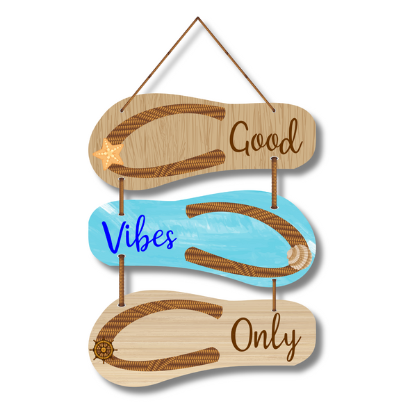 "Good Vibes Only Flip-Flop" Wall Hanging