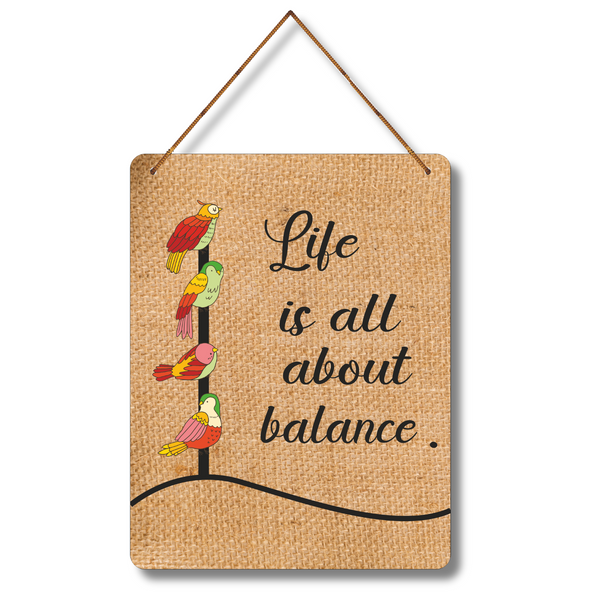 " Balance in Life " Wall Hanging