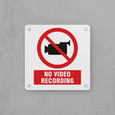 No Video Recording Sign