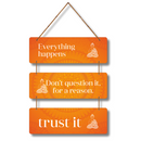 "Trust the Process – Everything Has a Purpose" Wall Hanging - ICraft asia